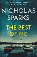 Cover Image for The Best of Me -- Nicholas Sparks, Paperback