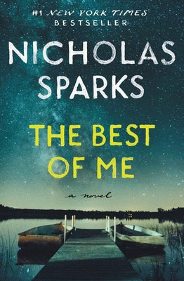 Cover Image for The Best of Me -- Nicholas Sparks, Paperback
