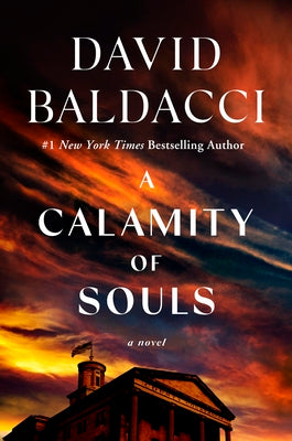 Cover Image for A Calamity of Souls -- David Baldacci, Hardcover