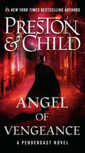 Cover Image for Angel of Vengeance: Volume 22 -- Douglas Preston, Mass Market Paperback