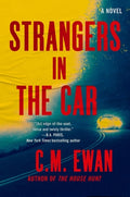 Cover Image for Strangers in the Car -- C. M. Ewan, Hardcover