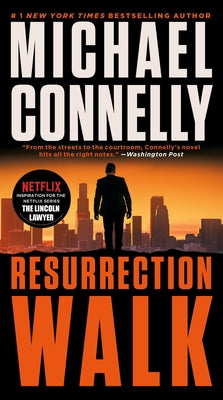 Cover Image for Resurrection Walk -- Michael Connelly, Mass Market Paperback