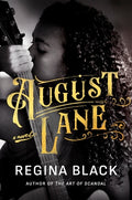 Cover Image for August Lane -- Regina Black, Hardcover