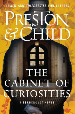 Cover Image for The Cabinet of Curiosities -- Douglas Preston, Paperback