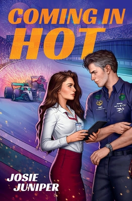 Cover Image for Coming in Hot -- Josie Juniper, Paperback