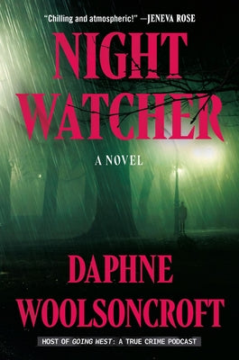 Cover Image for Night Watcher -- Daphne Woolsoncroft, Hardcover