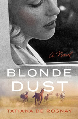 Cover Image for Blonde Dust -- Tatiana De Rosnay, Hardcover