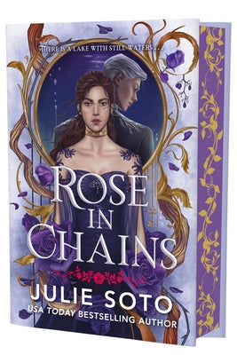 Cover Image for Rose in Chains (Deluxe Limited Edition) -- Julie Soto, Hardcover