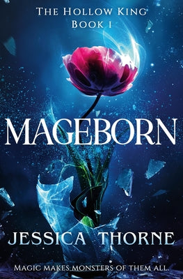 Cover Image for Mageborn -- Jessica Thorne, Paperback