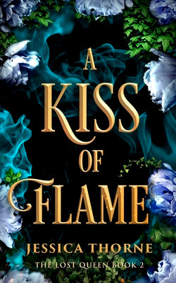 Cover Image for A Kiss of Flame -- Jessica Thorne, Paperback