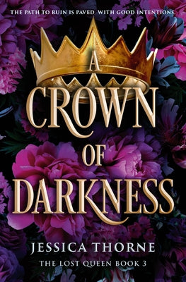 Cover Image for A Crown of Darkness -- Jessica Thorne, Paperback