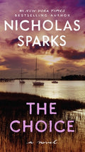 Cover Image for The Choice -- Nicholas Sparks, Mass Market Paperback