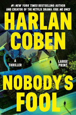 Cover Image for Nobody's Fool -- Harlan Coben, Hardcover