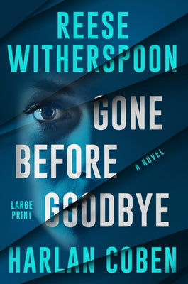 Cover Image for Gone Before Goodbye -- Harlan Coben, Paperback