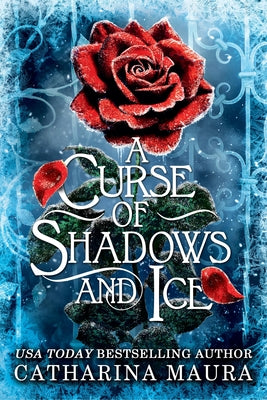 Cover Image for A Curse of Shadows and Ice (Standard Edition) -- Catharina Maura, Hardcover
