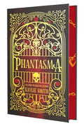 Cover Image for Phantasma (Deluxe Limited Edition) -- Kaylie Smith, Hardcover
