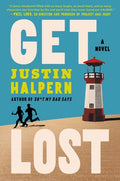 Cover Image for Get Lost -- Justin Halpern, Hardcover