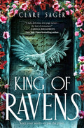 Cover Image for King of Ravens -- Clare Sager, Paperback