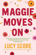 Cover Image for Maggie Moves on -- Lucy Score, Paperback