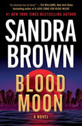 Cover Image for Blood Moon -- Sandra Brown, Paperback