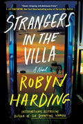 Cover Image for Strangers in the Villa -- Robyn Harding, Paperback