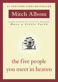 Cover Image for The Five People You Meet in Heaven -- Mitch Albom, Paperback