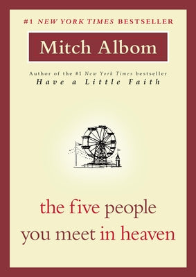 Cover Image for The Five People You Meet in Heaven -- Mitch Albom, Paperback