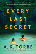 Cover Image for Every Last Secret -- A. R. Torre, Paperback