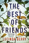 Cover Image for The Best of Friends -- Lucinda Berry, Paperback