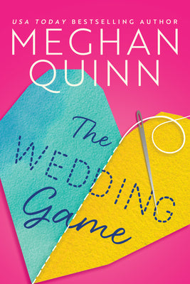 Cover Image for The Wedding Game -- Meghan Quinn, Paperback