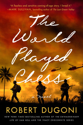 Cover Image for The World Played Chess -- Robert Dugoni, Paperback