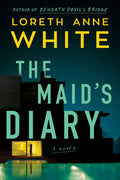 Cover Image for The Maid's Diary -- Loreth Anne White, Paperback