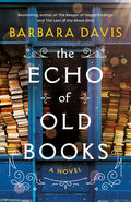 Cover Image for The Echo of Old Books -- Barbara Davis, Paperback
