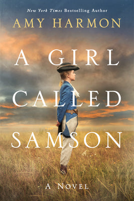Cover Image for A Girl Called Samson -- Amy Harmon, Paperback