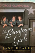 Cover Image for The Beantown Girls -- Jane Healey, Paperback