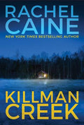 Cover Image for Killman Creek -- Rachel Caine, Paperback