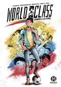 Cover Image for World Class: Rumbo a la Final: (World Class Spanish Edition) -- Jay Sandlin, Paperback