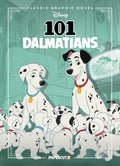 Cover Image for Disney Classic Graphic Novel: 101 Dalmatians -- The Disney Comics Group, Hardcover
