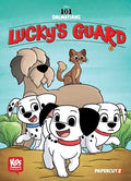 Cover Image for Disney Kids Comics: 101 Dalmatians: Lucky's Guard -- The Disney Comics Group, Hardcover