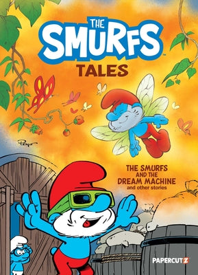 Cover Image for The Smurfs Tales Vol. 13: The Smurfs and the Dream Machine and Other Stories -- Peyo, Paperback