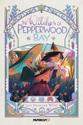 Cover Image for The Witches of Pepperwood Bay Vol. 1 -- Lisa Manuzak Wiley, Hardcover