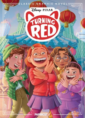 Cover Image for Disney Pixar Classic Graphic Novel: Turning Red -- The Disney Comics Group, Hardcover