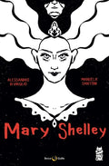 Cover Image for Mary Shelley: The Eternal Dream -- Alessandro Di Virgilio, Paperback
