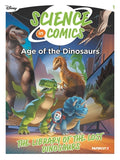 Cover Image for Disney Science in Comics: Age of the Dinosaurs -- Stefano Broccoli, Hardcover