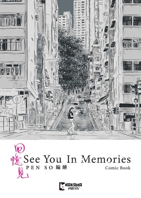 Cover Image for See You in Memories -- Pen So, Hardcover