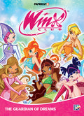 Cover Image for Winx Club Vol. 6: The Guardian of Dreams -- Rainbow S. P. a., Paperback