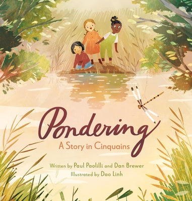 Cover Image for Pondering: A Story in Cinquains -- Daniel Brewer, Hardcover