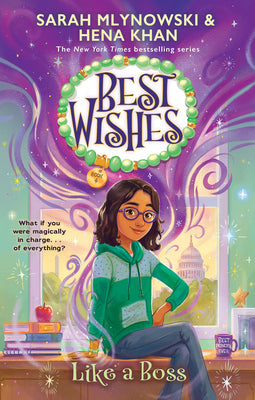 Cover Image for Like a Boss (Best Wishes #4): Volume 4 -- Sarah Mlynowski, Hardcover