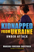 Cover Image for Under Attack (Kidnapped from Ukraine #1) -- Marsha Forchuk Skrypuch, Library Binding