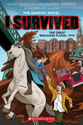 Cover Image for I Survived the Great Molasses Flood, 1919 (I Survived Graphic Novel #11): Volume 11 -- Lauren Tarshis, Hardcover